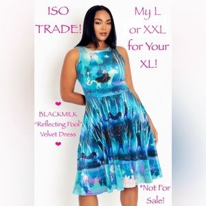 ISO TRADE!! MY L OR XXL FOR YOUR XL! BLACKMILK REFLECTING POOL VELVET DRESS!